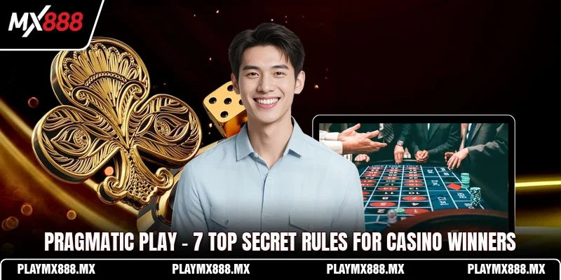 Pragmatic Play - 7 Top Secret Rules For Casino Winners